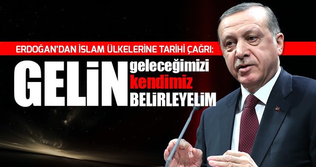 Cumhurbaşkanı Erdoğan’dan İslam yurtlarına milli para ve dolar çağrısı