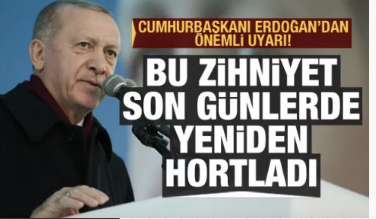 Cumhurbaşkanı Erdoğan : Bu elitist zihniyet yeniden hortladı