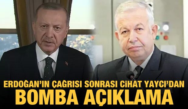 Erdoğan’ın çağrısı sonrası Cihat Yaycı’dan flaş açıklama: Türkiye gerekeni yaptı