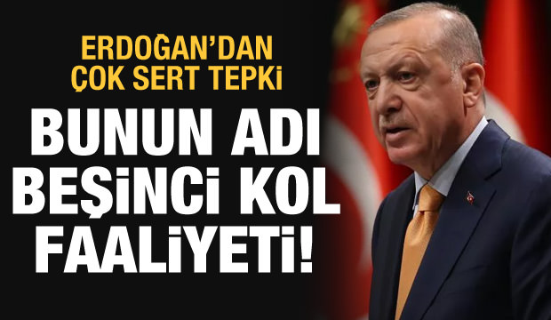Cumhurbaşkanı Erdoğan’dan Kılıçdaroğlu’na sert tepki: Bunun adı beşinci kol faaliyeti