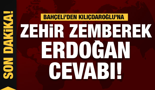 Ülkücü lider Devlet Bahçeli’den Kılıçdaroğlu’na zehir zemberek cevap