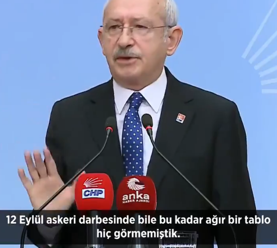 Kemal Kılıçdaroğlu: “12 Eylül askeri darbesinde bile bu kadar ağır bir tablo görmemiştik dedi Ak partililer çıldırdı!