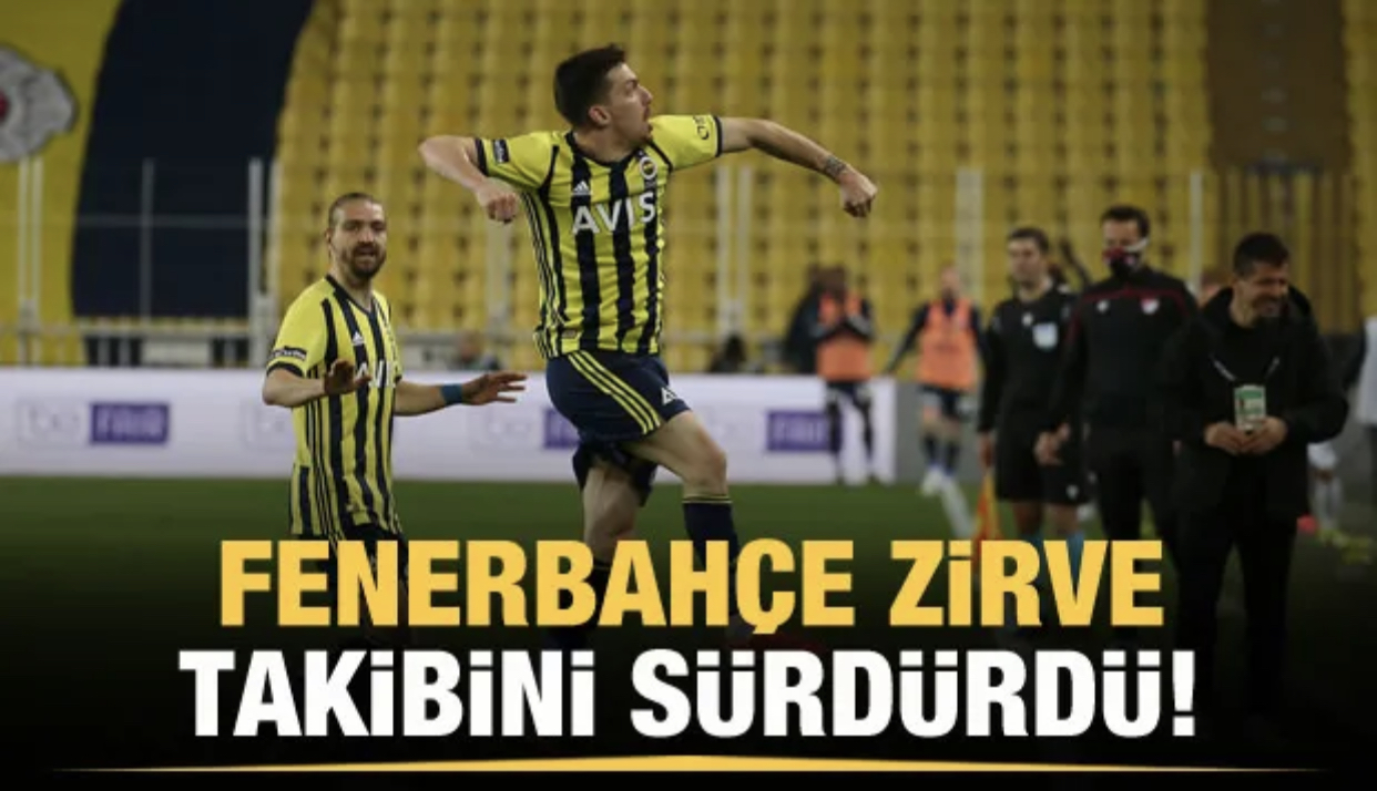 Fenerbahçe zirve takibini sürdürdü!
