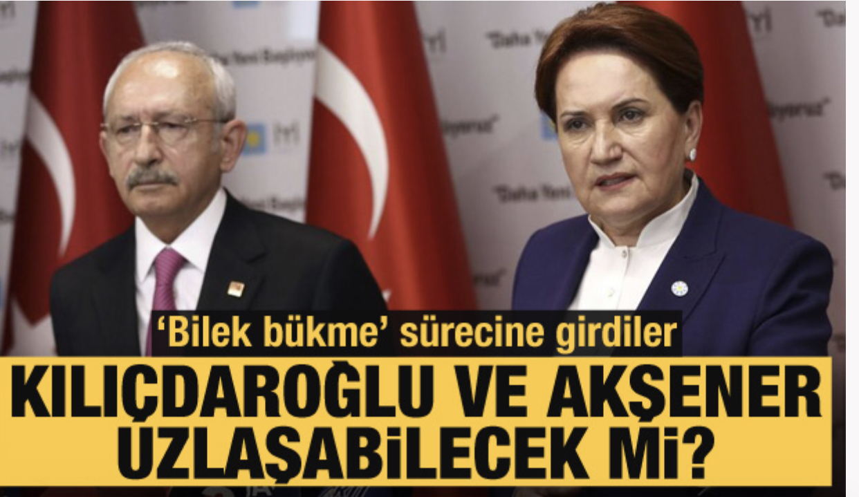 Muhalefet Cumhurbaşkanı adayını arıyor: Kılıçdaroğlu ve Akşener uzlaşabilecek mi?
