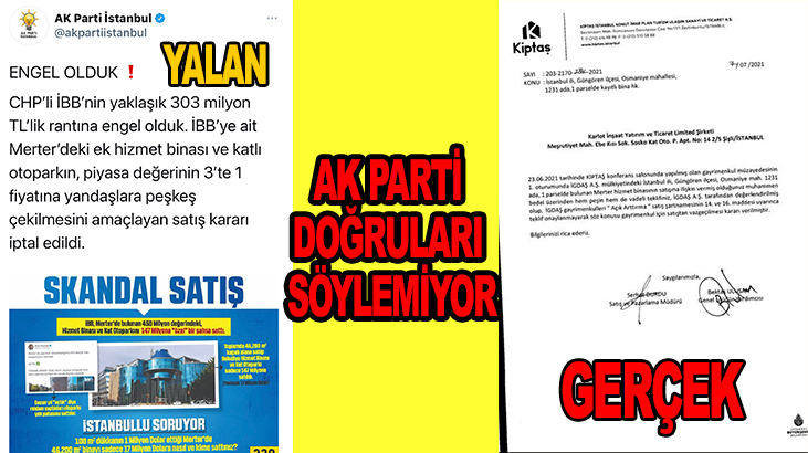 İstanbul’daki muhalefet partisi Ak Parti temsilcileri yine doğruları söylemiyor