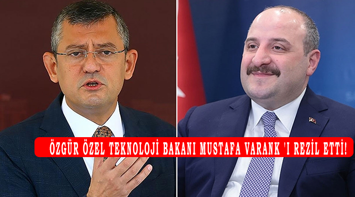 Özgür Özel Teknoloji Bakanı Mustafa Varank ‘ı rezil etti!