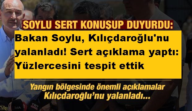 Bakan Soylu, Kılıçdaroğlu’nu yalanladı! Sert açıklama yaptı: Yüzlercesini tespit ettik