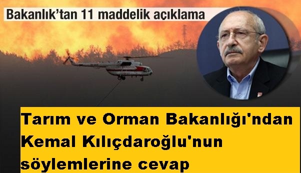 Tarım ve Orman Bakanlığı’ndan Kemal Kılıçdaroğlu’nun iddialarına cevap  geldi…