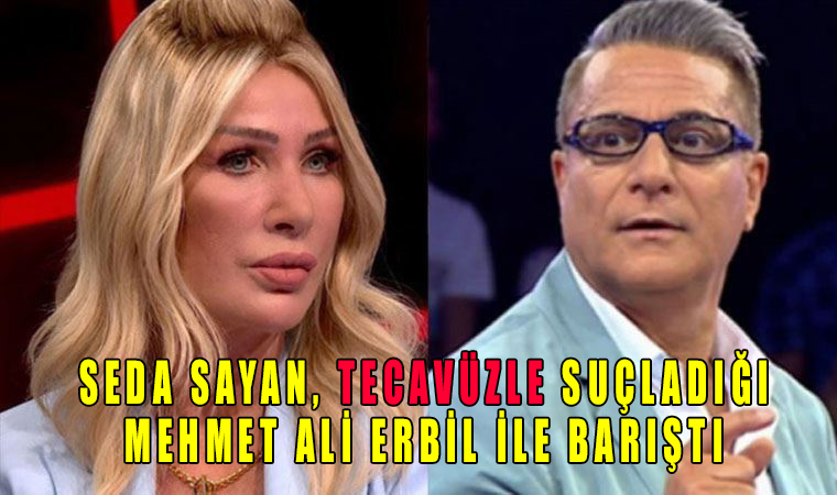 Seda Sayan, tecavüzle suçladığı Mehmet Ali Erbil ile sahnede barıştı