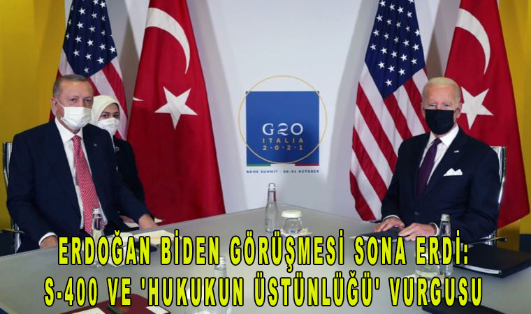 Ak Partili Cumhurbaşkanı Erdoğan Biden görüşmesi sona erdi: S-400 ve ‘hukukun üstünlüğü’ vurgusu yer aldı
