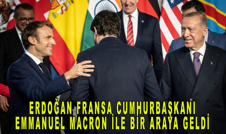 Cumhurbaşkanı Erdoğan Fransa Cumhurbaşkanı Emmanuel Macron ile bir araya geldi