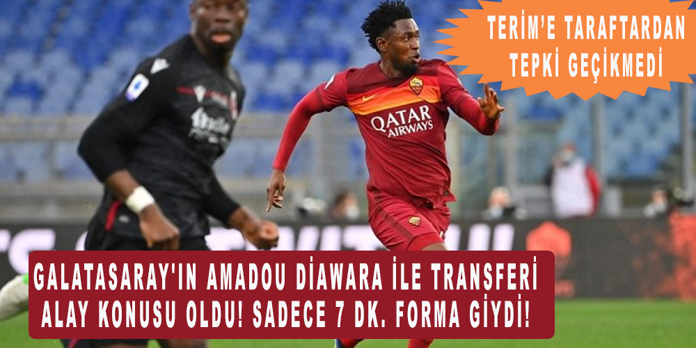 Galatasaray’ın Amadou Diawara ile transferi alay konusu oldu! Sadece 7 dk. forma giydi!