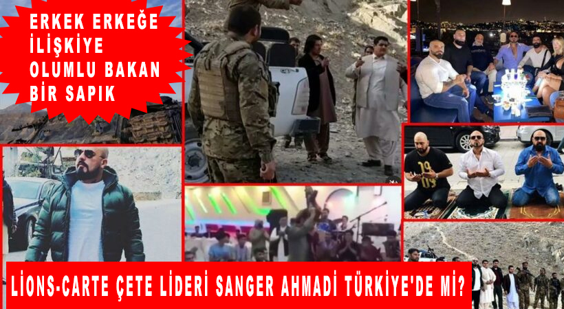 Lions-Carte çete lideri Sanger Ahmadi Türkiye’de mi?