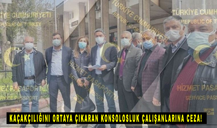 Ak Partili Yeşilyurt Belediyesi’nin kaçakçılığını ortaya çıkaran konsolosluk çalışanlarına ceza!