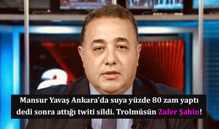 Zafer Şahin: Mansur Yavaş Ankara’da suya yüzde 80 zam yaptı dedi sonra silmek zorunda kaldı!