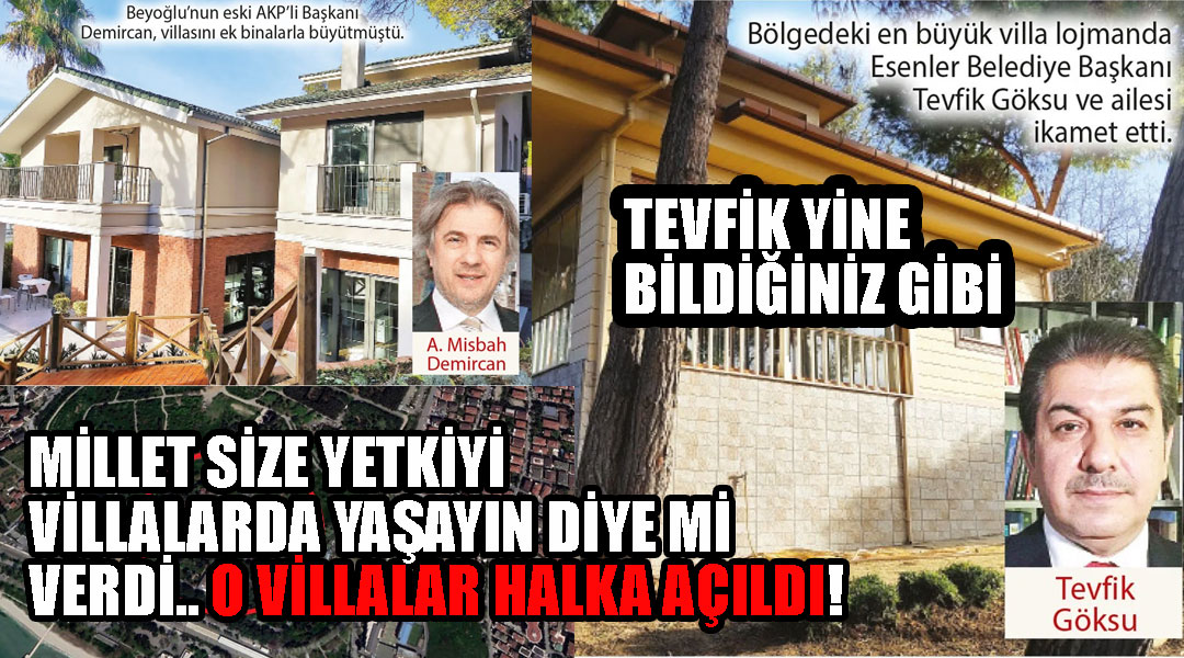 İstanbul Ak partili belediye başkanlarına ait villalara halkın hizmetine girdi! Neden tepindikleri ortaya çıktı!