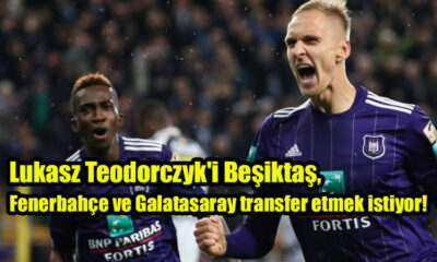 Lukasz Teodorczyk'i Beşiktaş, Fenerbahçe ve Galatasaray transfer etmek istiyor!