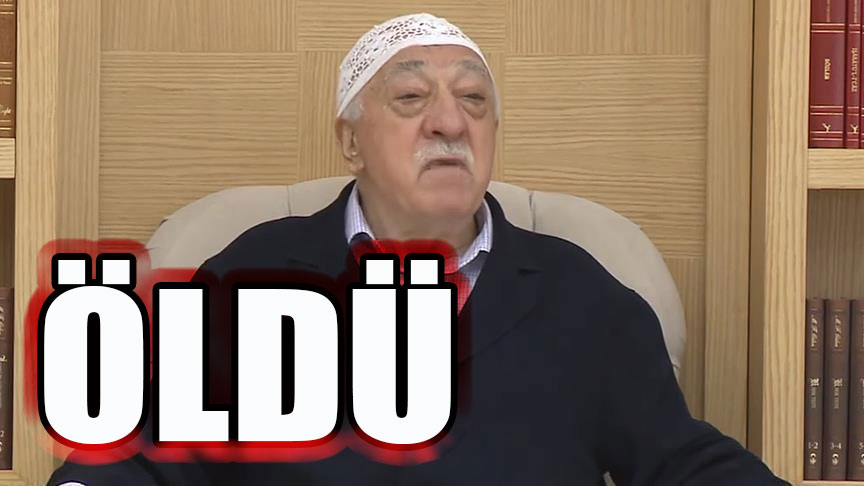 Hain Fethullah Gülen öldü! Mesajı yayınlandı Öldü mü?