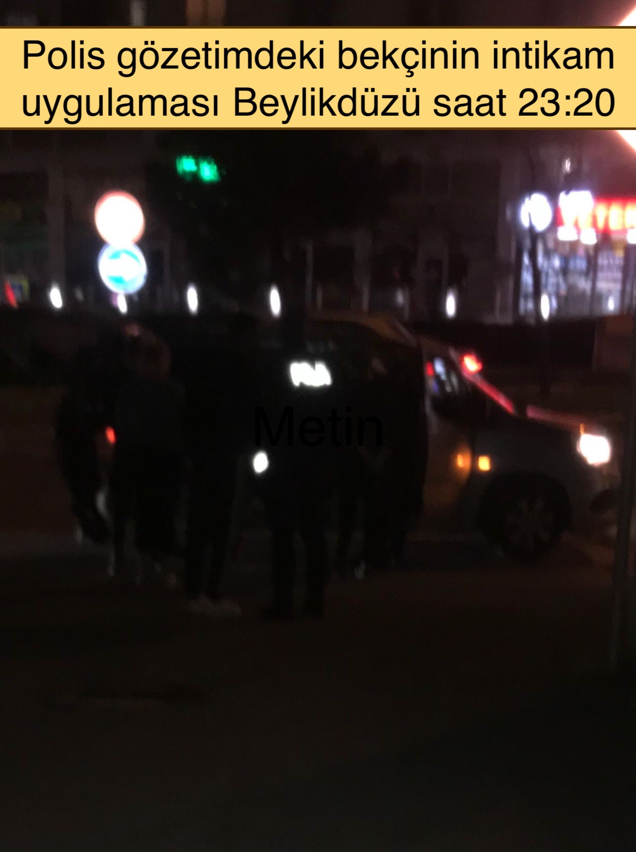 Polis gözetimindeki bekçinin intikam uygulaması! Beylikdüzünde Bekçi rezaleti İstanbul saat 23:20