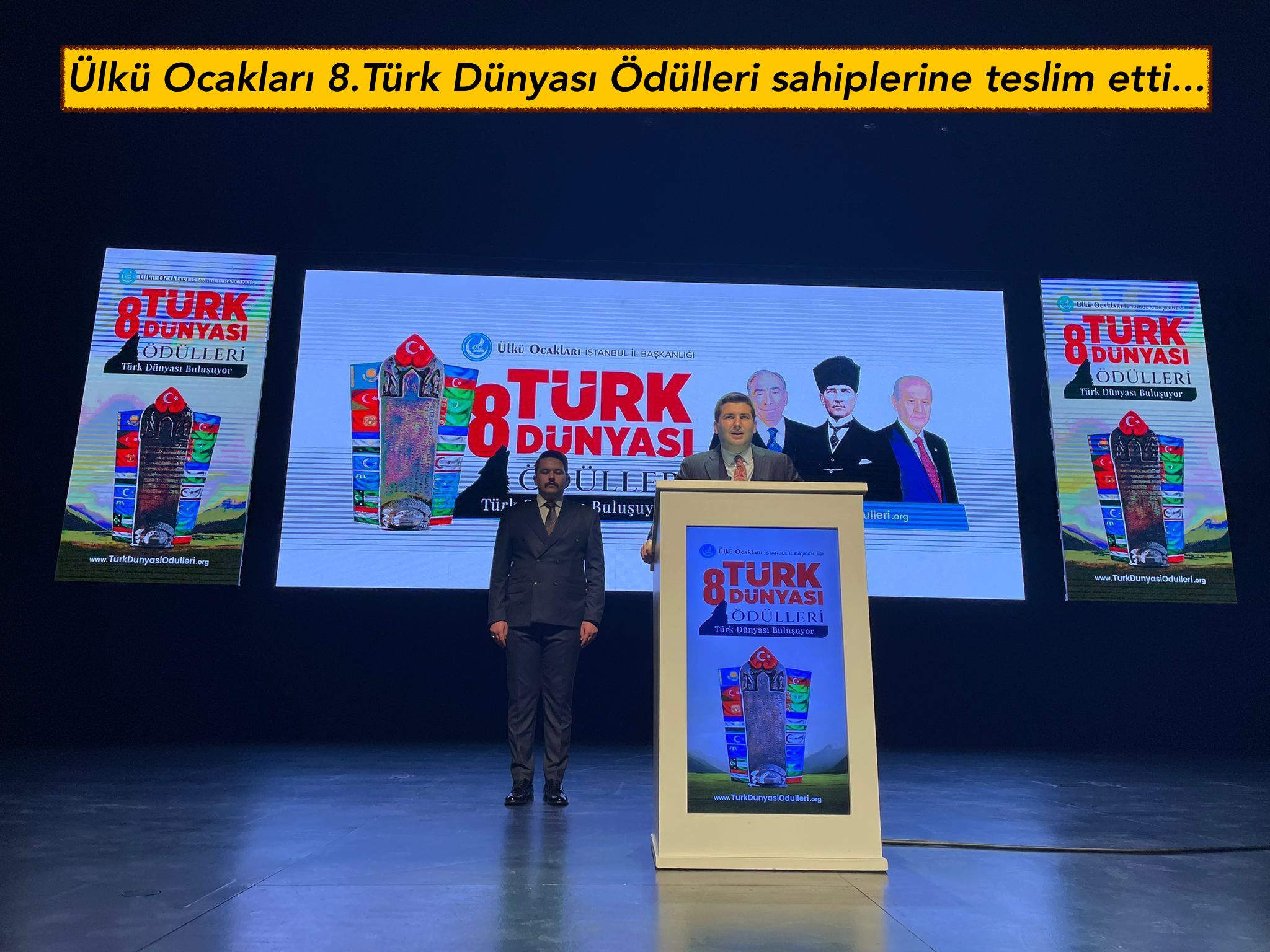 Ülkü Ocakları 8.Türk Dünyası Ödülleri sahiplerine teslim etti…