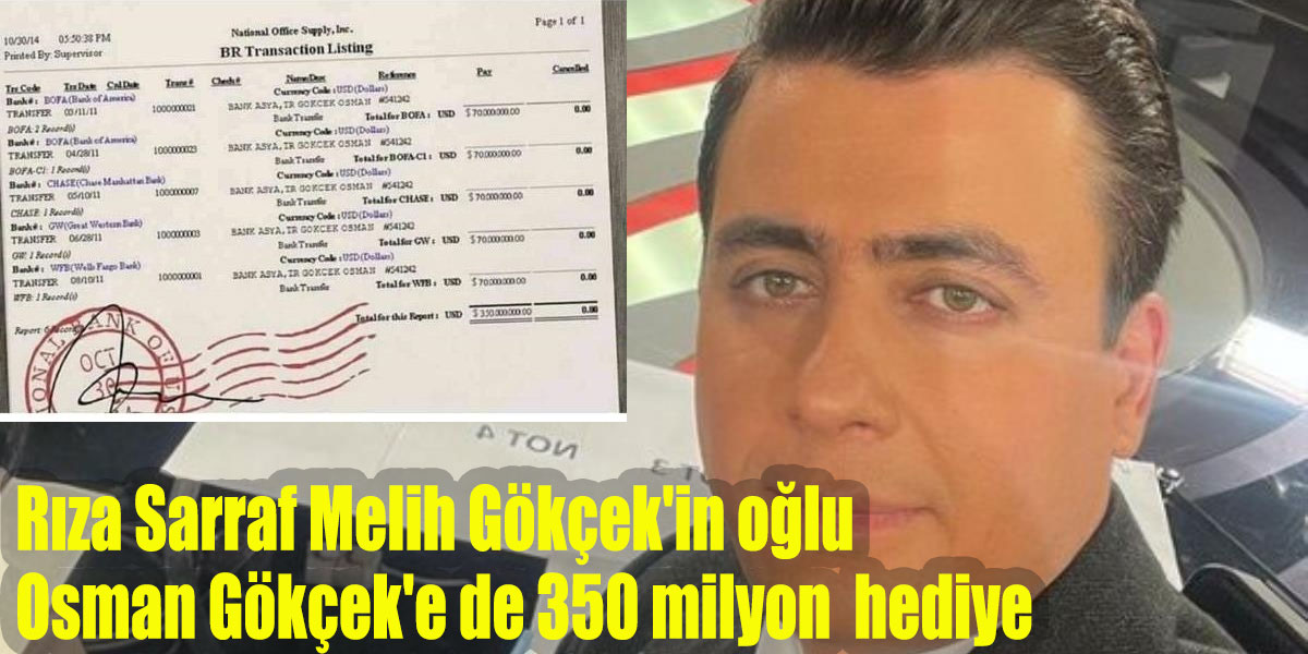 Savcı Bharara: Rıza Sarraf Melih Gökçek’in oğlu Osman Gökçek’e de 350 milyon hediye!