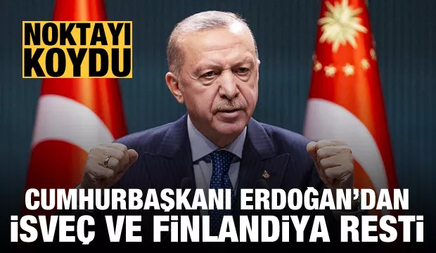 Cumhurbaşkanı Erdoğan’dan İsveç ve Finlandiya ile ilgili açıklama: Kusura bakmasınlar, yorulmasınlar