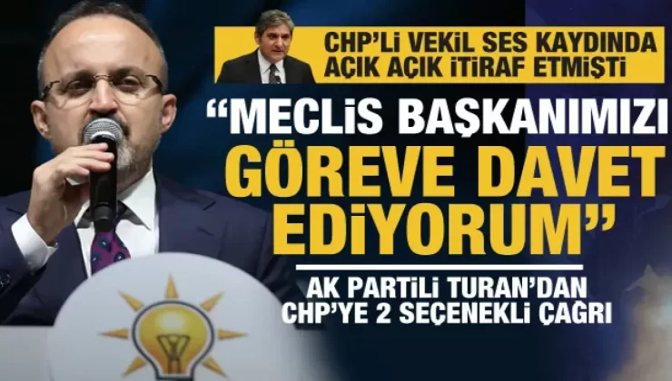AK Parti’li Grup Başkan Vekili Turan: “Dolarla vekil oluyorlar” ithamı karşısında CHP grubu sessiz kalamaz