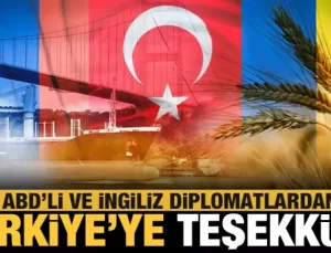 ABD’nin ve İngiliz diplomatlardan Türkiye’ye teşekkür!
