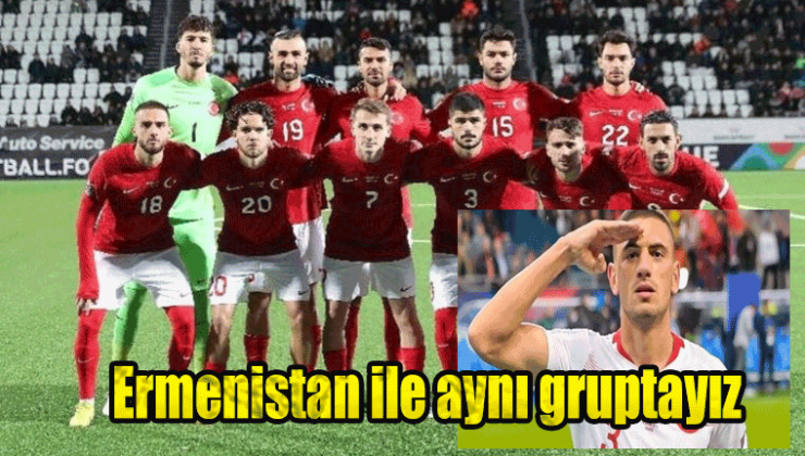 A Milli Futbol Takımı’nın EURO 2024 Elemelerindeki rakipleri belli oldu! Ermenistan ile aynı gruptayız!