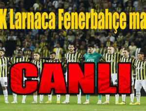 AEK Larnaca Fenerbahçe maçı hangi kanalda şifresiz, Taraftarium24, Justin tv, Selçuk sports