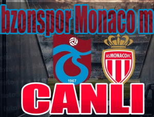 Trabzonspor Monaco maçı şifresiz hangi kanalda?