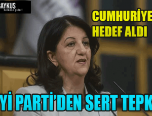 HDP’li Pervin Buldan, Cumhuriyeti hedef aldı! İYİ Parti tepki gösterdi!