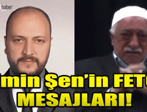Emin Şen Fetö lideri Fethullah Gülen için ‘de mesajlar paylaşmış! Bu adamı kim bakanlığa aldı?