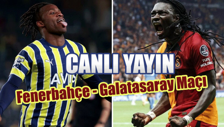 Fenerbahçe – Galatasaray Maçı taraftarium24, Selçukspor, Justin tv