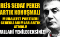 Reis Sedat Peker için sevenleri sosyal medyada #SedatPekerkonussun!