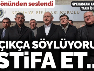 Kılıçdaroğlu SPK önünde Başkan istifa et, açık söylüyorum. İstanbul Menkul Kıymetler Borsası da gereğini yapsın. Soyguna izin vermeyeceğiz